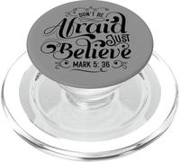 Don't Be Afraid Just Believe Bible Message PopSockets PopGrip for MagSafe