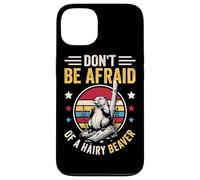 Don't Be Afraid Of A Hairy Beaver Mammal Wildlife Case for iPhone 13