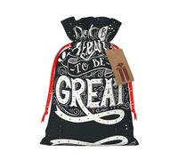 Don'T Be Afraid To Be Great Christmas Canvas Gift Bag With Drawstring,Reusable Personalizedgift Bag