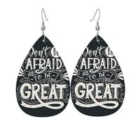 Don'T Be Afraid To Be Great Teardrop Leather Earrings Ladies Print Pendant With Hook Fashion Vintage Party Daily Wear