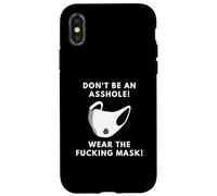 Don't Be An Asshole Wear The Fucking Mask Adult Mask Joke Case for iPhone X/XS