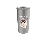 Don't Be an Esc Funny Computer Pun Stainless Steel Insulated Tumbler