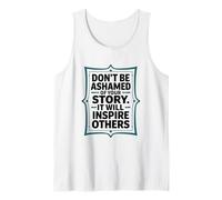 Don't be Ashamed, Sober Sobriety and Addiction Recovery Tank Top