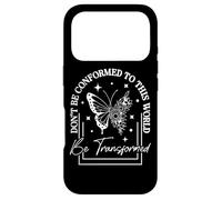 Don't Be Conformed To This World Be Transformed Case for iPhone 17 Pro