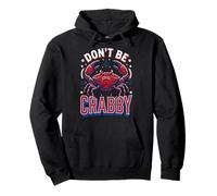 Don't Be Crabby Pullover Hoodie