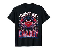 Don't Be Crabby T-Shirt