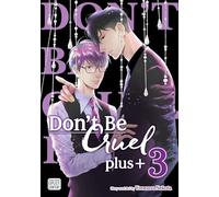 Don't Be Cruel: plus+, Vol. 3: (Don't Be Cruel: plus+ 3)