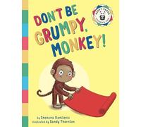 Don't Be Grumpy, Monkey!: Yoga to make you smile: 2 (Happy Panda Children's Yoga Books)
