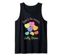 Don't be Mean Jelly Bean Tank Top