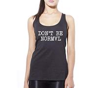 Don't be Normal - Womens Vest Tank Top - Goth Hipster Rock Chick - XL Black