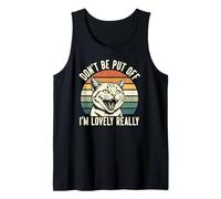 Don't Be Put Off I'm Lovely Really Cat Lover Humor Tank Top