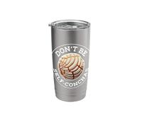 Dont Be Self Conchas Pan Dulce Mexican Latina Mujer Concha Stainless Steel Insulated Tumbler