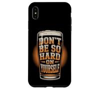 Don't Be So Hard on Yourself Case for iPhone XS Max