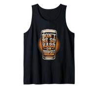 Don't Be So Hard on Yourself Tank Top