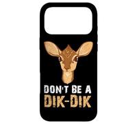 Don't Be South African Animals Dik Dik Antelope Dik-Dik Case for iPhone 17 Pro Max