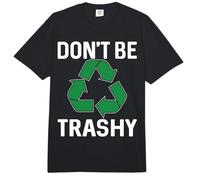 Don't Be Trashy Comfort Colors Adult Heavyweight T-Shirt