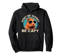 Dont Be Worry Be Capy - Funny Capybara Pullover Hoodie
