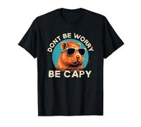 Dont Be Worry Be Capy - Funny Capybara T-Shirt
