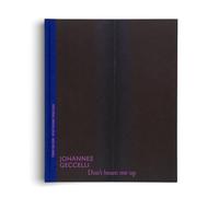 Don't beam me up - Johannes Geccelli und die Farbfeldmalerei | Kunstbuch mit fiktionalen Dialogen und Bildanalyse: Über Bilder. Posthume Dialoge
