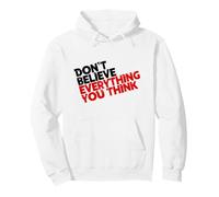 Don't Believe Everything You Think, Meditation Pullover Hoodie