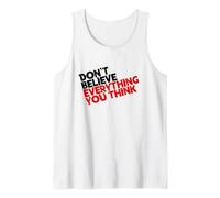 Don't Believe Everything You Think, Meditation Tank Top