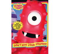 Don't Bite Your Friends! ("Yo Gabba Gabba")