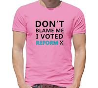 Don't Blame Me I Voted Reform - Mens T-Shirt - Orchid Pink - Large