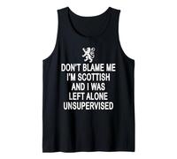 Don't Blame Me I'm Scottish Funny Scotland Tank Top