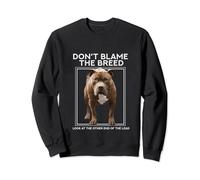 Don't Blame The Breed, XL Bully, Pitbull, Mastif Sweatshirt
