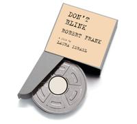 Don't Blink - Robert Frank