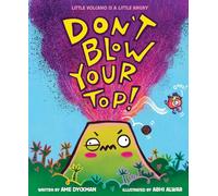 Don't Blow Your Top!