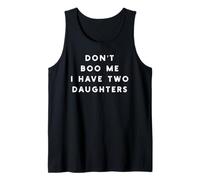 Don't Boo Me I Have 2 Daughters Funny Father Halloween Tank Top