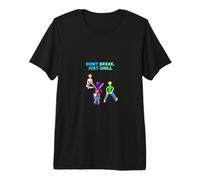 Don't Break, Just Chill Premium T-Shirt