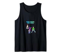 Don't Break, Just Chill Tank Top
