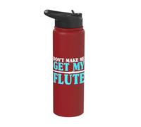 Don't Bring Me to Get My Flautists Stainless Steel Insulated Water Bottle