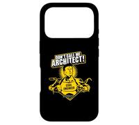 Don't Call Me Architect! Slogan Civil Engineer Case for iPhone 17 Pro