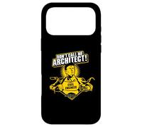 Don't Call Me Architect! Slogan Civil Engineer Case for iPhone 17 Pro Max