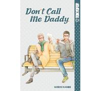 Kanbe, Gorou - Don't Call Me Daddy (Don't Call Me Dirty)