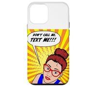Don't Call Me, Text Me Comic Book Style Design Case for iPhone 12 mini
