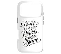 Dont Cast Your Pearls Before Swine Bible Scripture Matthew Case for iPhone 17 Pro