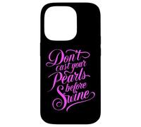 Dont Cast Your Pearls Before Swine Bible Verse Scripture God Case for iPhone 14 Pro
