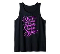 Dont Cast Your Pearls Before Swine Bible Verse Scripture God Tank Top
