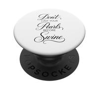Dont Cast Your Pearls Before Swine Scripture Bible Verse God PopSockets Adhesive PopGrip