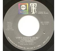 Don't Change On Me + Sweet Memories [7-inch 45rpm record]