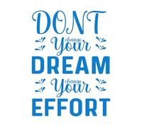 Dont Change Your Dream Effort Wall Stickers 34x46.2cm Window Decals Blue
