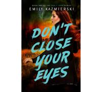 Don't Close Your Eyes (Don't Look Series)