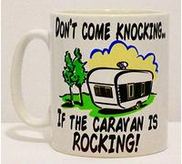 Don't Come Knocking If The Caravan Is Rocking Ceramic Mug Funny Camping Gift