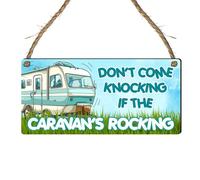 "Don't Come Knocking If the Caravan's Rocking" Humorous Caravan Sign - Funny Camper Van Hanging Plaque for Caravans, RVs, and Motorhomes (Large: 29 cm (H) × 13.5 cm (W))