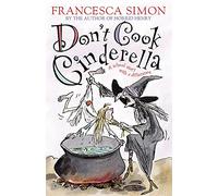 Don't Cook Cinderella