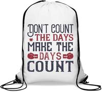 Don't count the days, make the days count Gym Sack Casual Drawstring Bag White